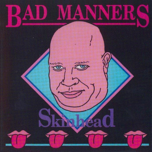 BAD MANNERS  - SKINHEAD