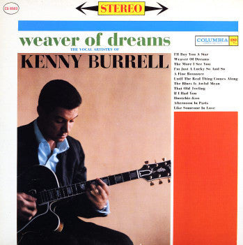 BURRELL, KENNY  - WEAVER OF DREAMS