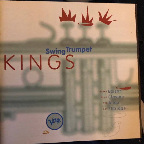 ELDRIDGE, ROY  - SWING TRUMPET KINGS
