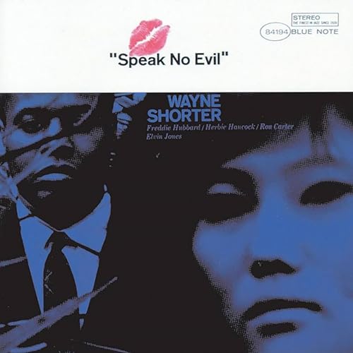 WAYNE SHORTER - SPEAK NO EVIL (BLUE NOTE 85 CLASSIC / VINYL)