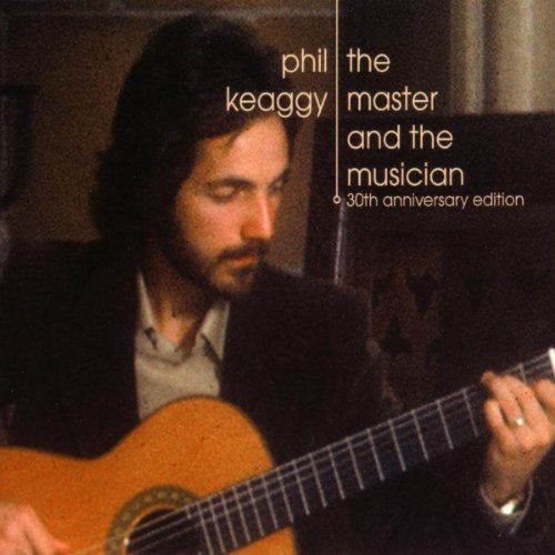 KEAGGY, PHIL - MASTER & MUSICIAN