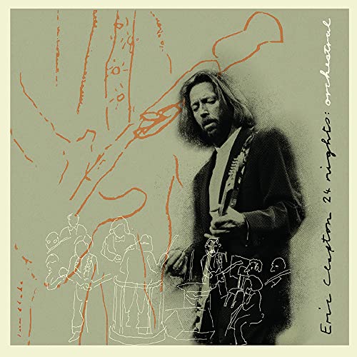 CLAPTON, ERIC - 24 NIGHTS: ORCHESTRAL