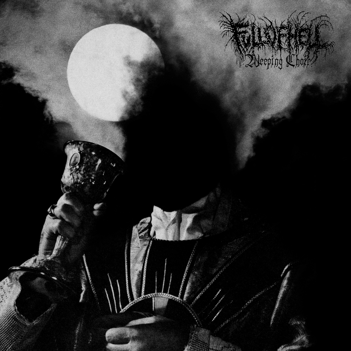 FULL OF HELL  - WEEPING CHOIR