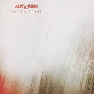 CURE, THE - SEVENTEEN SECONDS