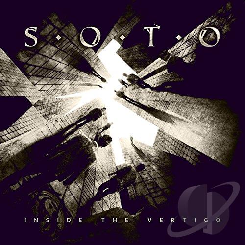 SOTO  - INSIDE THE VERTIGO