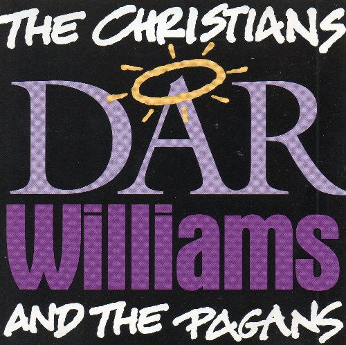WILLIAMS, DAR  - CHRISTIANS & THE PAGANS (EP)