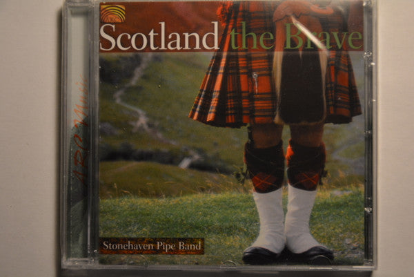 STONEHAVEN PIPE BAND  - SCOTLAND THE BRAVE