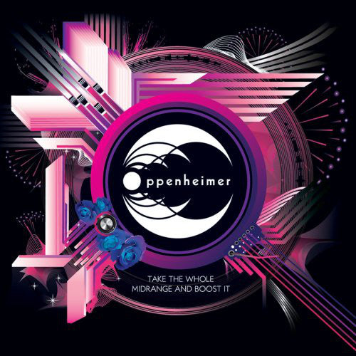 OPPENHEIMER  - TAKE THE WHOLE MIDRANGE & BOOST IT