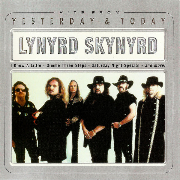 LYNYRD SKYNYRD  - YESTERDAY & TODAY