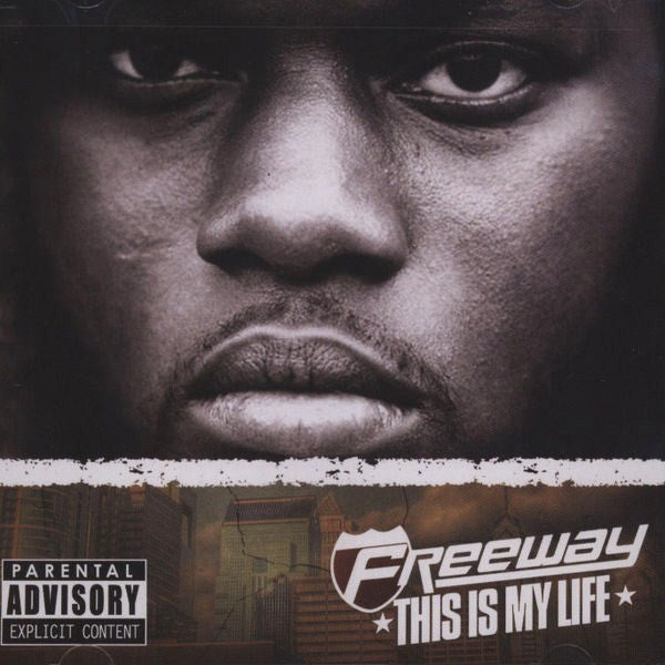FREEWAY  - THIS IS MY LIFE