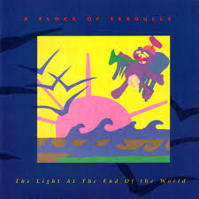 A FLOCK OF SEAGULLS  - LIGHT AT THE END...