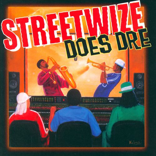 STREETWIZE  - DOES DRE