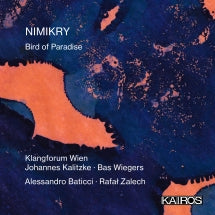 NIMIKRY: BIRD OF PARADISE [CD]