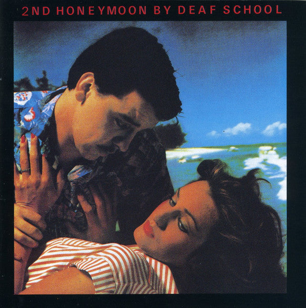 DEAF SCHOOL  - 2ND HONEYMOON