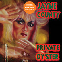 JAYNE COUNTY - AMERIKAN CLEOPATRA/PRIVATE OYSTER [CD]