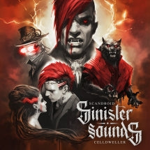 CELLDWELLER & SCANDROID - SINISTER SOUNDS [12 INCH SINGLE]