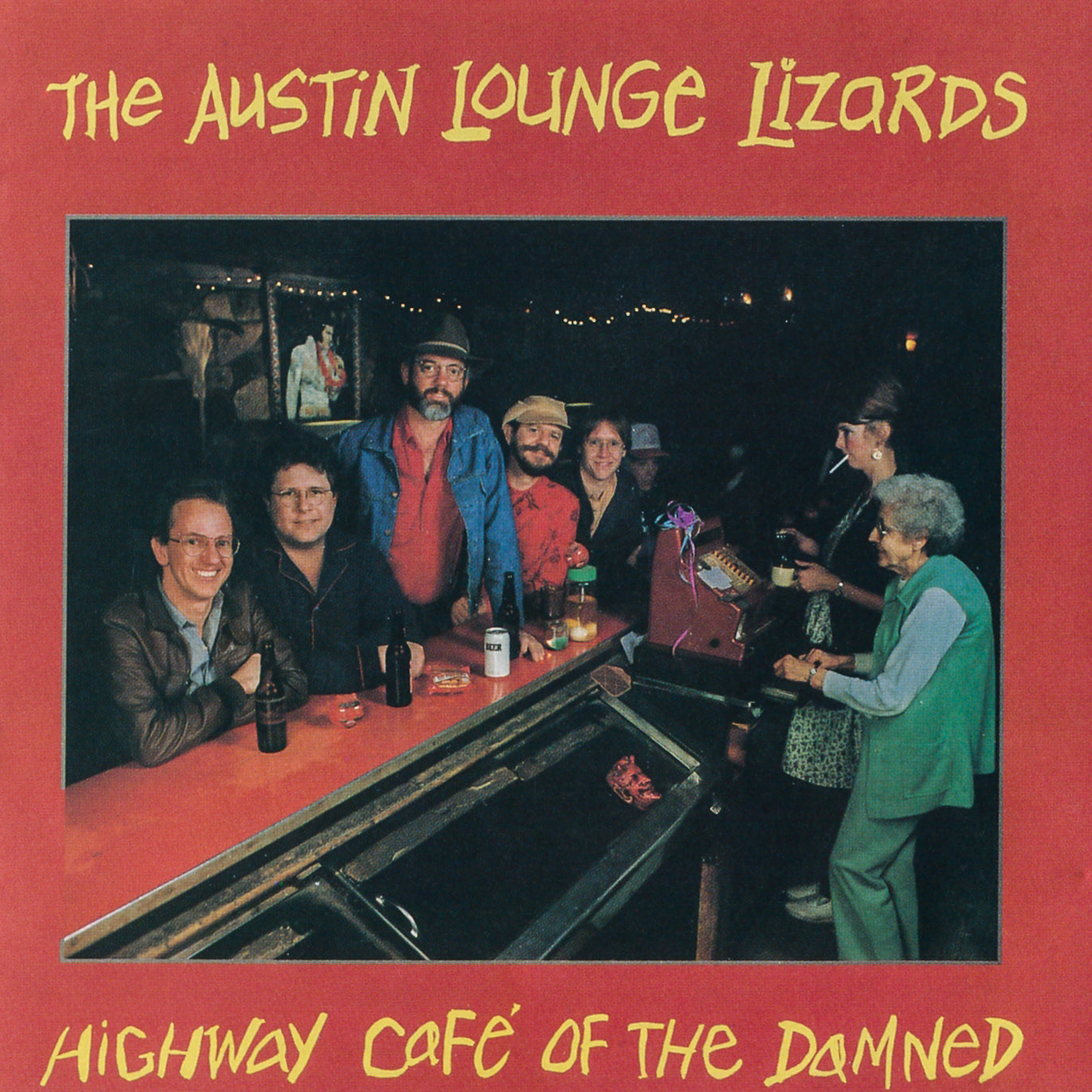 AUSTIN LOUNGE LIZARDS  - HIGHWAY CAFE OF THE DAMNED