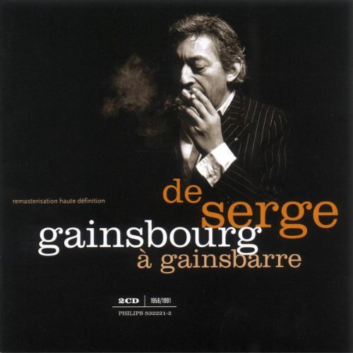 GAINSBOURG, SERGE  - DE SERGE GAINSBOURG A GAINSBARRE