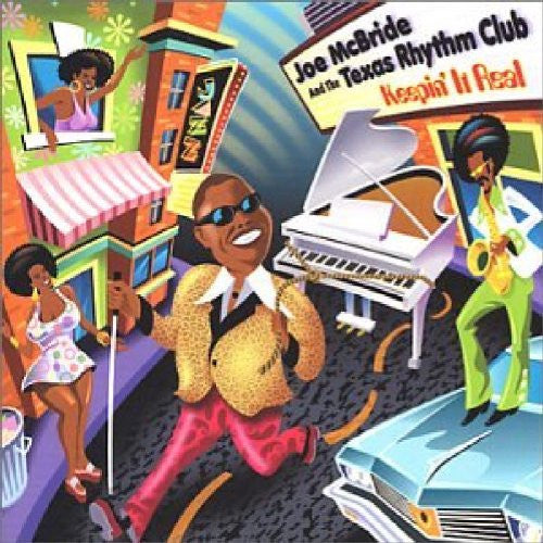 MCBRIDE, JOE  - KEEPIN' IT REAL