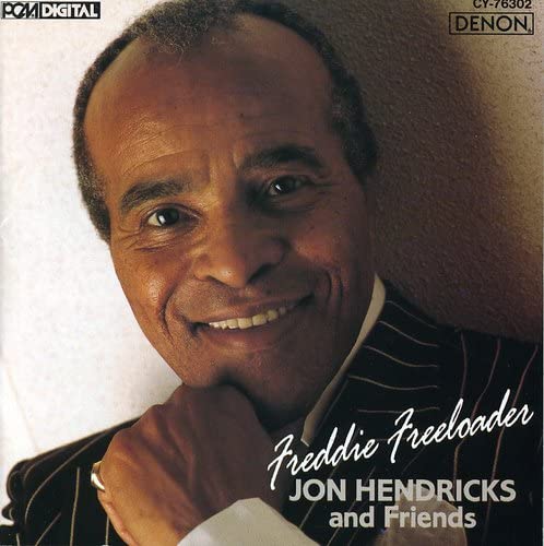 HENDRICKS, JON  - FREDDIE FREELOADER