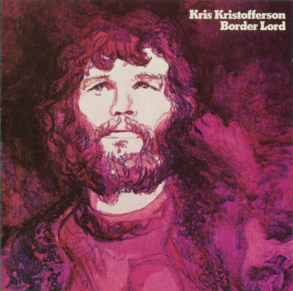 KRISTOFFERSON, KRIS  - BORDER LORD