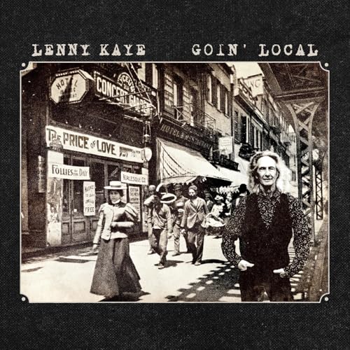 LENNY KAYE - GOIN' LOCAL (CD)