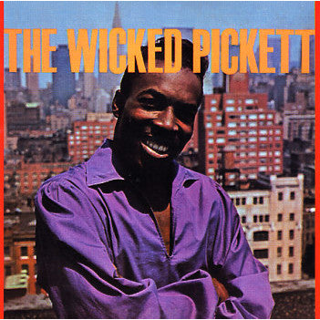 PICKETT, WILSON  - WICKED PICKETT