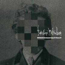 TAKAFUMI MATSUBARA - MORTALIZED UNRELEASED SONGS EP (POISON EP) [CD]
