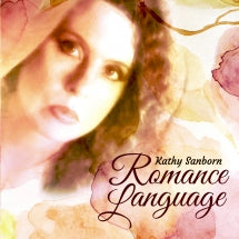 KATHY SANBORN - ROMANCE LANGUAGE [CD]