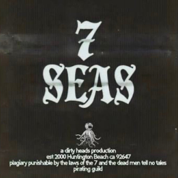 DIRTY HEADS* - 7 SEAS