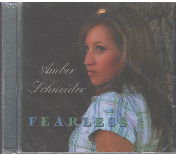 SCHNEIDER, AMBER  - FEARLESS