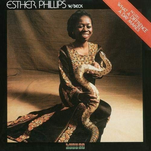 ESTHER PHILLIPS - WHAT A DIFF'RENCE A DAY MAKES