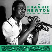 FRANKIE NEWTON - THE FRANKIE NEWTON COLLECTION 1929-46 [CD]