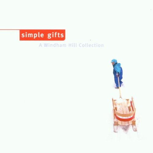 VARIOUS  - SIMPLE GIFTS: A WINDHAM HILL COLLECTION