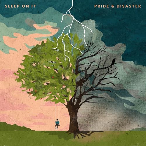 SLEEP ON IT - PRIDE & DISASTER (CD)