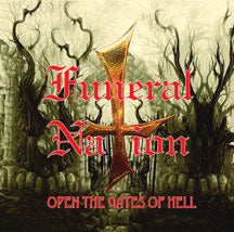FUNERAL NATION - OPEN THE GATES OF HELL [CD]