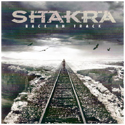 SHAKRA  - BACK ON TRACK