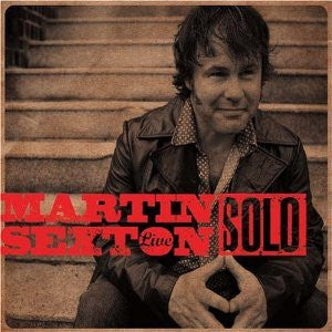 SEXTON, MARTIN  - SOLO