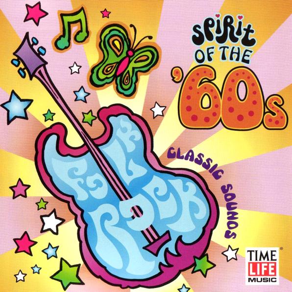 VARIOUS  - SPIRIT OF THE '60S: CLASSIC SOUNDS