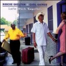 SHELTON, ROSCOE & EARL GAINES - LET'S WORK TOGETHER