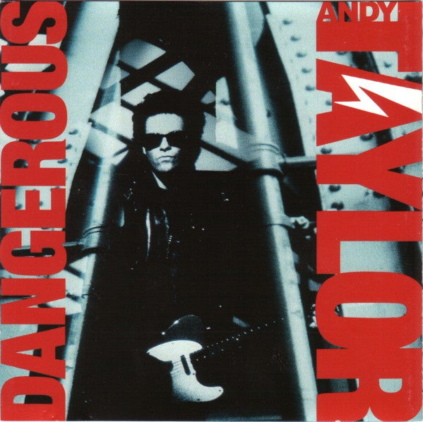 TAYLOR, ANDY  - DANGEROUS