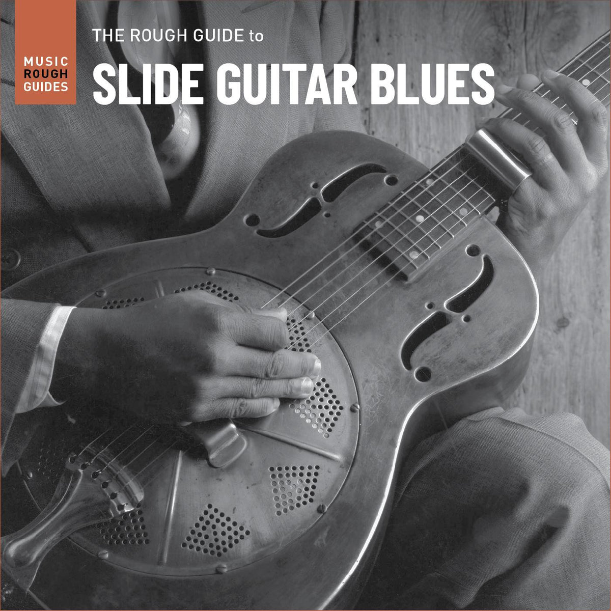VARIOUS ARTISTS - ROUGH GUIDE TO SLIDE GUITAR BLUES