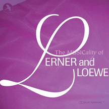 THE MUSICALITY OF LERNER AND LOEWE [CD]