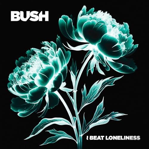 BUSH - I BEAT LONELINESS (DIGIPAK) (CD)