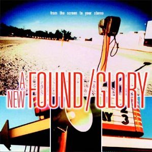 NEW FOUND GLORY - FROM THE SCREEN TO YOUR STEREO [EP]