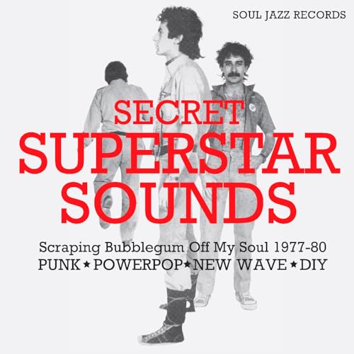 SOUL JAZZ RECORDS PRESENTS - [SOUL JAZZ RECORDS PRESENTS] SECRET SUPERSTAR SOUNDS: SCRAPING BUBBLEGUM OFF MY SOUL 1977-80 (CD)