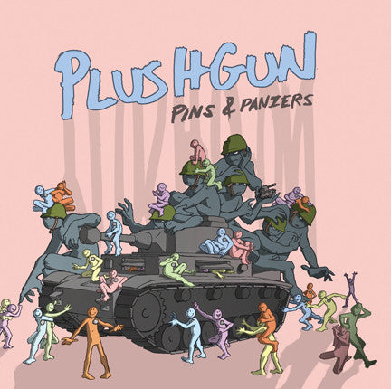 PLUSHGUN  - PINS & PANZERS