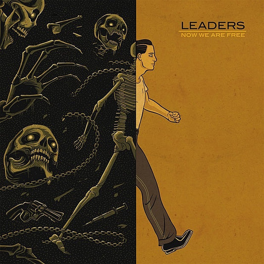 LEADERS  - NOW WE ARE FREE