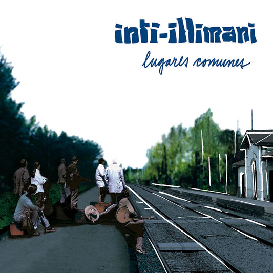 INTI ILLIMANI  - LUGARES COMUNES