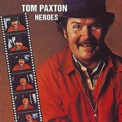 PAXTON, TOM  - HEROES